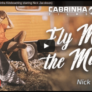 Fly Me To The Moon (Cabrinha Kiteboarding starring Nick Jacobsen)