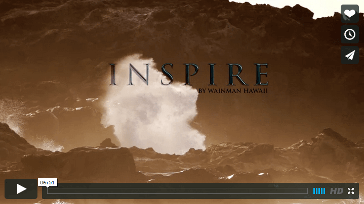 INSPIRE - Wainman Hawaii