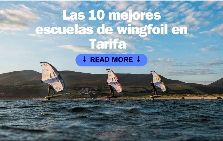 Escuela Wingfoil Tarifa: Las 10 mejores escuelas de wingfoil en Tarifa
